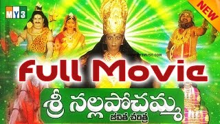 Nalla Pochamma Full Charitra  Sri Nalla Pochamma Jeevitha Charithra [upl. by Gingras]