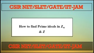 How to find Prime ideals in Zn and Z  Abstract Algebra  Hindi [upl. by Ame123]