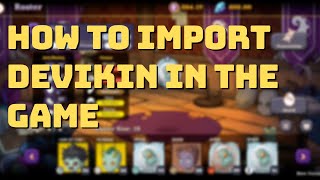 How to import NFT to Devikins game [upl. by Pryce]