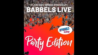 Babbels Live Festival Aftermovie Zaterdag 17 juni 2023 [upl. by Ahsyla]