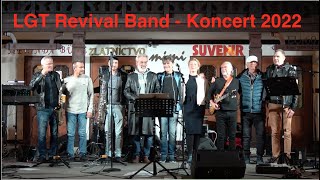 LGT Revival Band  Koncert 2022 [upl. by Otiragram224]