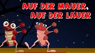 Auf der Mauer auf der Lauer  Kinderlieder deutch  German nursery rhymes [upl. by Ezarra]