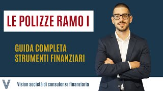 GUIDA COMPLETA STRUMENTI FINANZIARI Le polizze ramo I [upl. by Olecram]