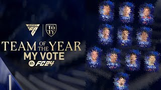 MY EA FC 24 TOTY VOTE [upl. by Renard]