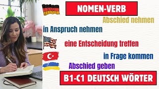 Die 20 wichtigsten NOMENVERBVERBINDUNGEN auf DEUTSCH Wortschatz ampAussprache B1  B2  C1 Part  1 [upl. by Eiliab]