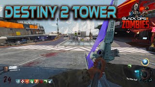 DESTINY 2 TOWER in BO3 Customs [upl. by Avery]