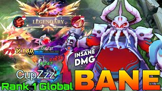 Legendary Bane Insane Physical DMG  Top 1 Global Bane by CupZzz  Mobile Legends [upl. by Rene]