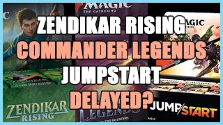 Zendikar Rising Commander Legends and Jumpstart Delays  Magic The Gathering News [upl. by Orola]