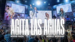 Agita las Aguas Video Oficial  Nueva Raza x WorldWorship [upl. by Irod41]