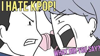 I HATE KPOP What To Do When People Hate on Kpop [upl. by Chick]