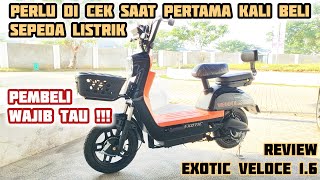 TUTORIAL CARA CEK SEPEDA LISTRIK BARU  REVIEW EXOTIC VELOCE 16 [upl. by Etnahs]