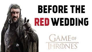 Why House Frey was Hated Before the Red Wedding Game of Thrones [upl. by Geithner]