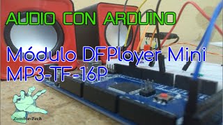 Módulo MP3 DFPlayer Mini con y sin Arduino [upl. by Odo]