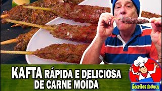 COMO FAZER KAFTA RÁPIDA E DELICIOSA NO FORNO ou CHAPA [upl. by Tandy618]