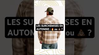 TENDANCES 2024  LES ARTICLES À AVOIR EN AUTOMNE 🍂  Flannel et Surchemises fashion automne2024 [upl. by Orenid]