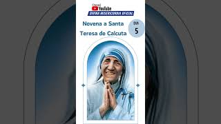 DIA 5 Novena a Santa Teresa de Calcuta shorts [upl. by Valenza]