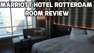 Rotterdam Marriott Hotel Room Review [upl. by Ofloda]