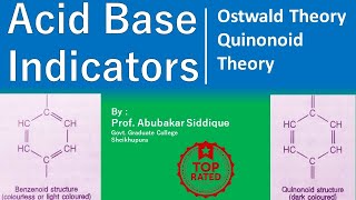 AcidBase Indicators  Ostwalds amp Quinonoid Theories [upl. by Mikol786]