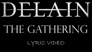 Delain  The Gathering  2006  Lyric Video [upl. by Chesney492]