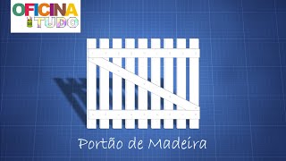 Oficina de Tudo  Tutorial Como construir um portão de madeira [upl. by Kitrak]