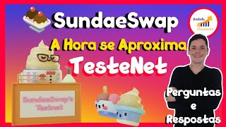 SundaeSwap  TESTENET PÚBLICA I Detalhes de como irá Acontecer Cardano DEXPerguntas e Respostas [upl. by Beatrisa]