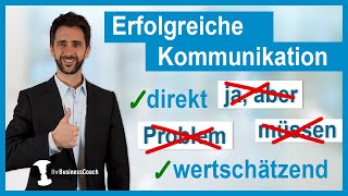 Erfolgreiche Kommunikation  Kleine Anpassung maximale Wirkung Tipps Tricks amp Fallen [upl. by Mariand]