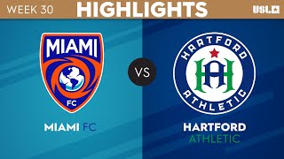 9302023  Miami FC vs Hartford Athletic  Game Highlights [upl. by Ailat]