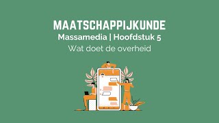 Maatschappijkunde  Massamedia  Hoofdstuk 5 [upl. by Feola]