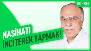 Nasihatı İnciterek Yapmak  İlahiyatçı Osman Ünlü Hoca  Sohbet [upl. by Aikyt]