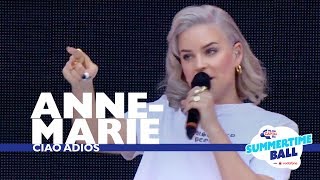 AnneMarie  Ciao Adios Live At Capital’s Summertime Ball 2017 [upl. by Amari]