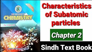 Characteristics of Subatomic Particles XI Chemistry [upl. by Htilil166]