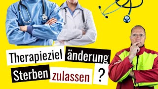 Therapiezieländerung am Lebensende Die schwerste Entscheidung Experte erklärt [upl. by Killarney]