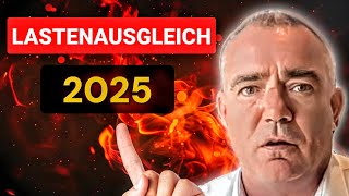 ACHTUNG Lastenausgleich 2025 Alle WICHTIGEN Infos [upl. by Calica]