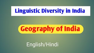 Linguistic diversity in India UPSC  Cultural Setting  Geography of India [upl. by Hsatan]