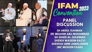 Panel Discussion  Theological Diversity Comprehensive Message of Islam  IFAM Con 2023  Day 2 [upl. by Tuhn]