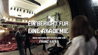 Ein Bericht für eine Akademie  rehearsal sneak peek aus dem Maxim Gorki Theater [upl. by Selym]