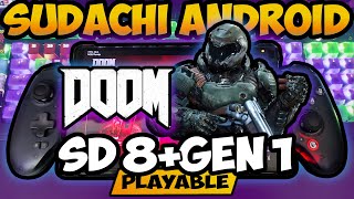 SUDACHI Emulator  DOOM  SD 8 Gen 1  Lenovo Y700 2023  v102  MTD v2430 R2 [upl. by Newmark]