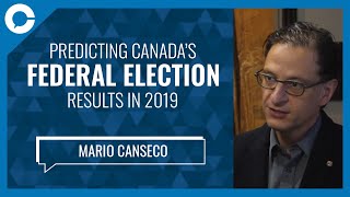 Predicting Canada’s Federal Election in 2019 w Mario Canseco Research Co [upl. by Eulau]