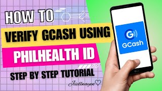 HOW TO VERIFY GCASH USING PHILHEALTH ID  FULLY VERIFY GCASH USING PHILHEALTH ID  JIIELWAYEN [upl. by Ylim]