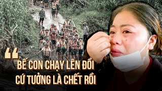 Nhân chứng thoát nạn thần kỳ ở Làng Nủ quotCứ tưởng là chết rồiquot [upl. by Atsed]