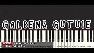 Galbena Gutuie  Tutorial Pian [upl. by Fons]