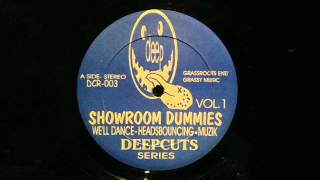 Showroom DummiesMuzikDeepCuts [upl. by Fleisher]