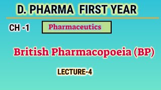 British Pharmacopoeia  BP  L4  CH1  Pharmaceutics  DPharm First year [upl. by Alikahs741]