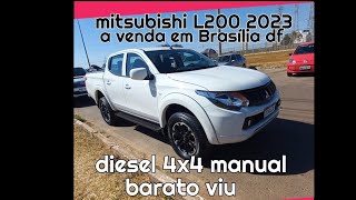 L200 Triton 2023 diesel 4x4 manual a venda em Brasília feirão df [upl. by Trixie]