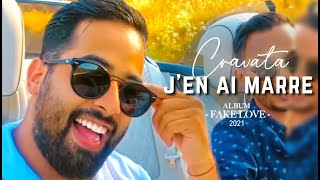 CRAVATA​  Jen ai marre  كرافاطا  جونيمار  Clip SELFIE   EXCLUSIVE Music Video 2021 [upl. by Ariahaj]