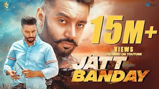 Jatt Banday Official Video  Sippy Gill  Laddi Gill  10 Mint Records  Punjabi Song [upl. by Omsare]