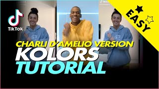 KOLORS  TIKTOK TUTORIAL  Charli DAmelio version  DC Ryan Daniel Jr [upl. by Mikeb]