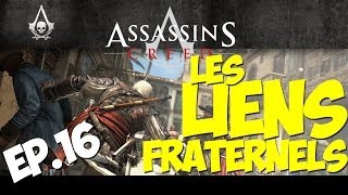 Assassins Creed 4  UN DRAME FAMILIALE   Episode 16 FR [upl. by Sayles912]