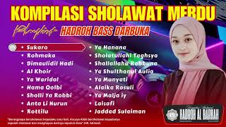 2 Jam Kompilasi SHOLAWAT MERDU  Hadroh Bass Darbuka Al Barkah Sholawat Playlist [upl. by Enelehs]