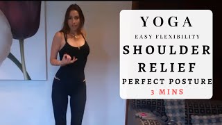 SHOULDER RELIEF quotPerfect Posture Seriesquot  Yoga with Sonia [upl. by Nosneh]